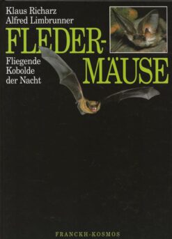 Fledermäuse - Fliegende Kobolde der Nacht