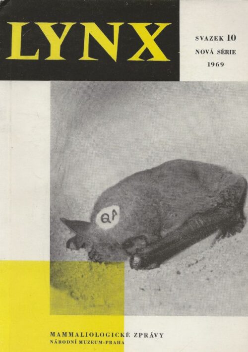 Lynx - Mammaliologické Zprávy (Zoogdierologisch nieuws Vol 10 1969))