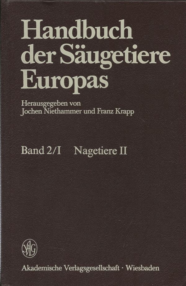 Handbuch der Säugetiere Europas - Band 2/I Nagetiere II