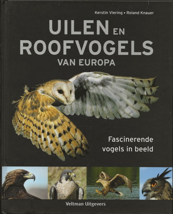 Uilen en Roofvogels van Europa