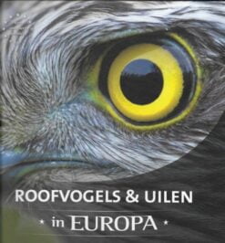 Roofvogels en Uilen in Europa