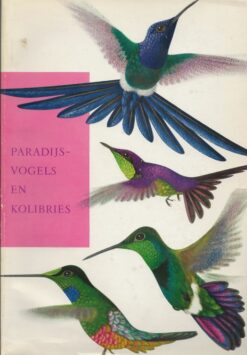 Paradijsvogels en kolibries
