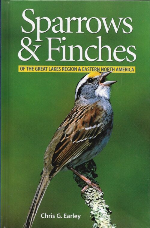 Sparrows & Finches of the Great Lakes Region & Eastern North America