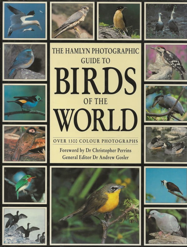 The Hamlyn Photographic Guide to Birds of the World