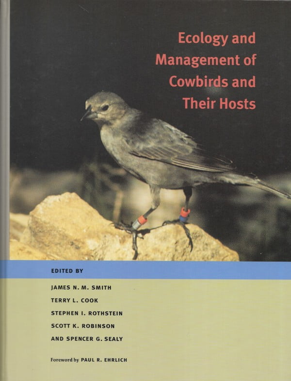 Ecology and Management of Cowbirds and Their Hosts