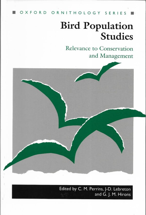 Bird Population Studies - Relevance to Conservation and Management