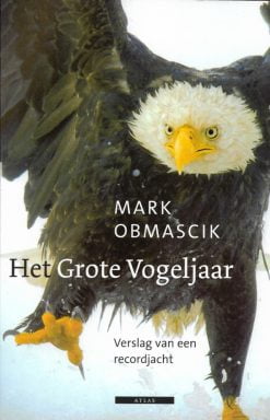 Het Grote Vogeljaar - Verslag van een recordjacht