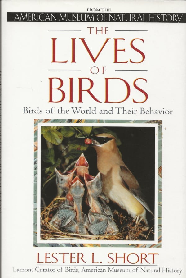 The Lives of Birds - Birds of the World and Their Behavior