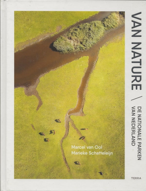 Van nature - De nationale parken van Nederland