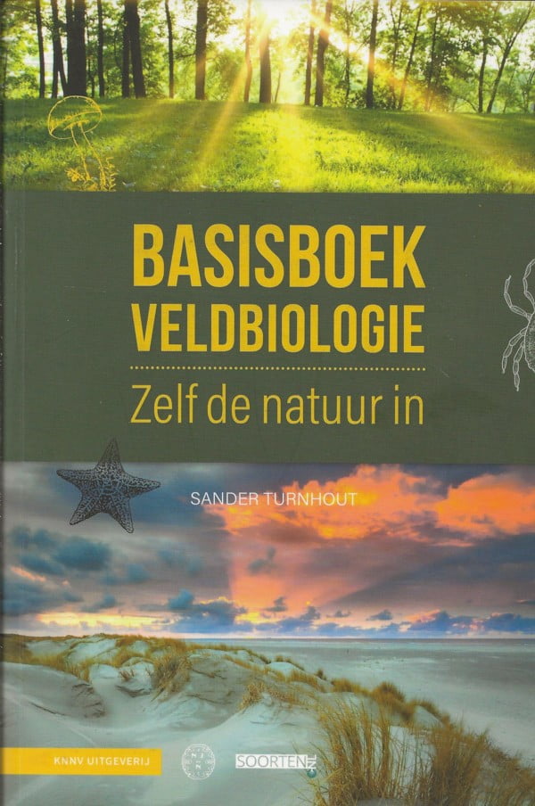 Basisboek Veldbiologie - Zelf de natuur in