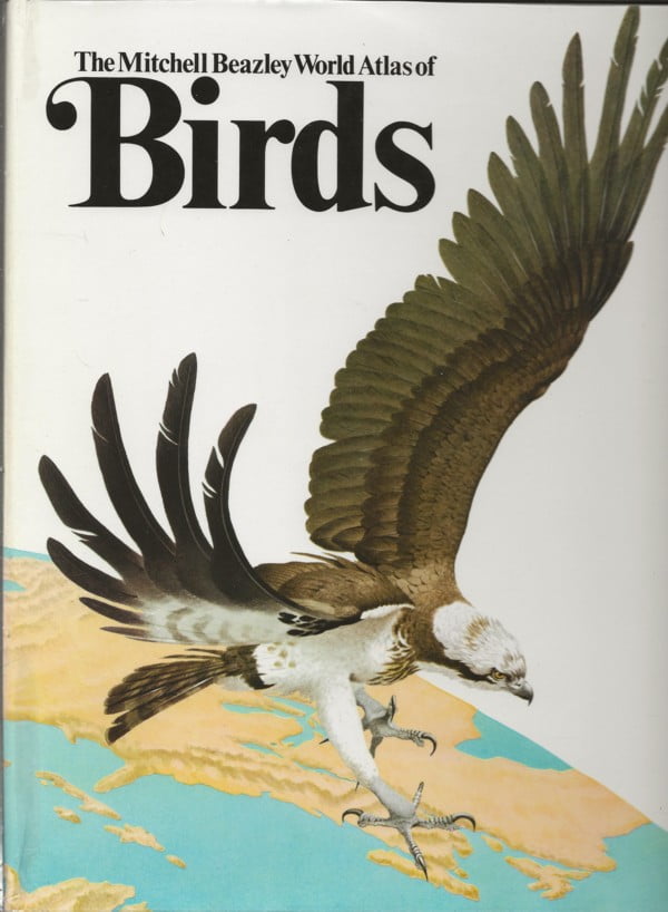 The Mitchell Beazly World Atlas of Birds