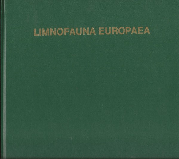 Limnofauna Europaea. Eine Zusammenstellung aller die europäischen Binnengewässer bewohnenden mehrzelligen Tierarten mit Angaben über ihre Verbreitung und Ökologie