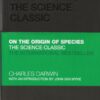 On the Origin of Species - The Science Classic