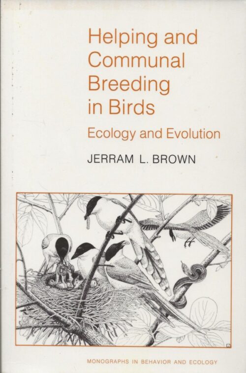 Helping and Communal Breeding in Birds - Ecology and Evolution