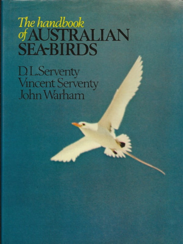 The handbook of Australian Sea-birds