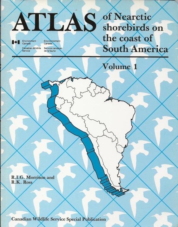 Atlas of Nearctic Shorebirds on the coast of South America Volume 1 en 2
