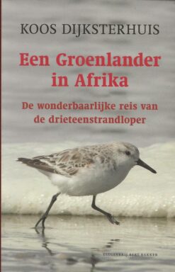 Een Groenlander in Afrika - De wonderbaarlijke reis van de drieteenstrandloper