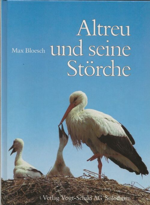 Altreu und seine Storche