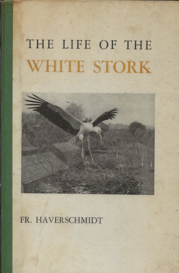 The Life of the White Stork