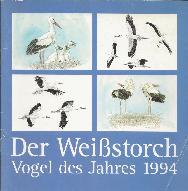 Der Weisstorch - Vogel des Jahres 1994