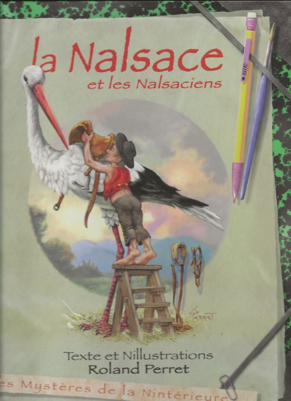 La Nalsace et les Nalsaciens