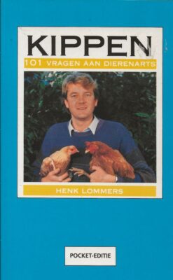 Kippen - 101 vragen aan dierenarts