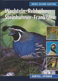 Wachteln Rebhühner Steinhühner Frankoline