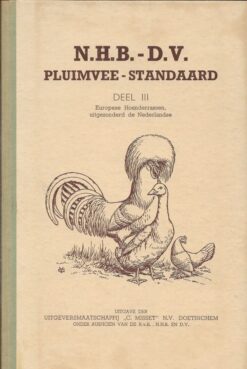 N.H.B.-D.V. Pluimvee-standaard deel III