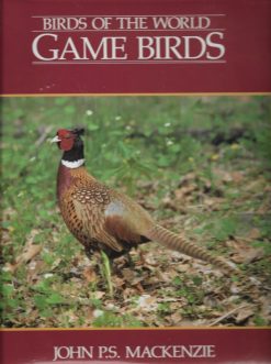 Birds of the World Game Birds