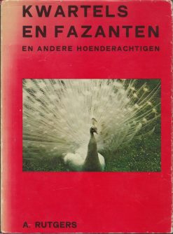 Kwartels en Fazanten en andere hoenderachtigen