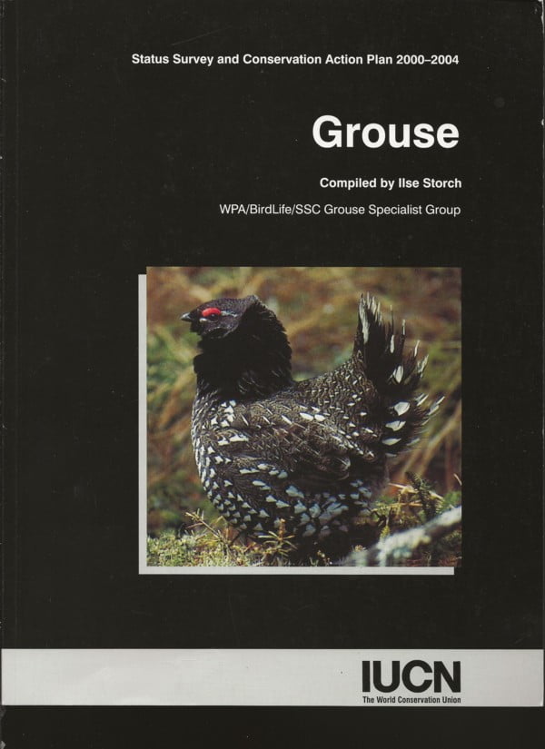 Grouse - Status Survey and Conservation Action Plan 2000 - 2004