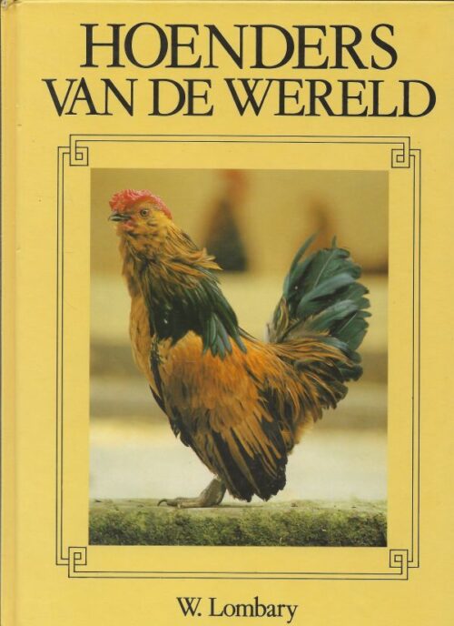 Hoenders van de wereld