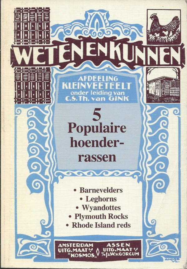 Weten en Kunnen - 5 Populaire hoenderrassen