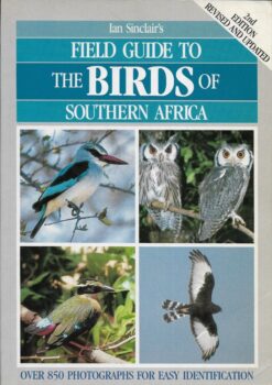 Field Guide to the Birds of Southern Africa