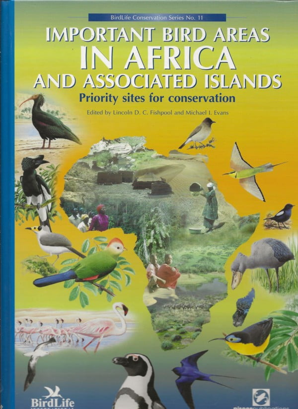 Important Birds Areas in Africa and Associated Islands