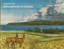 A Guide to the National Parks of Zambia